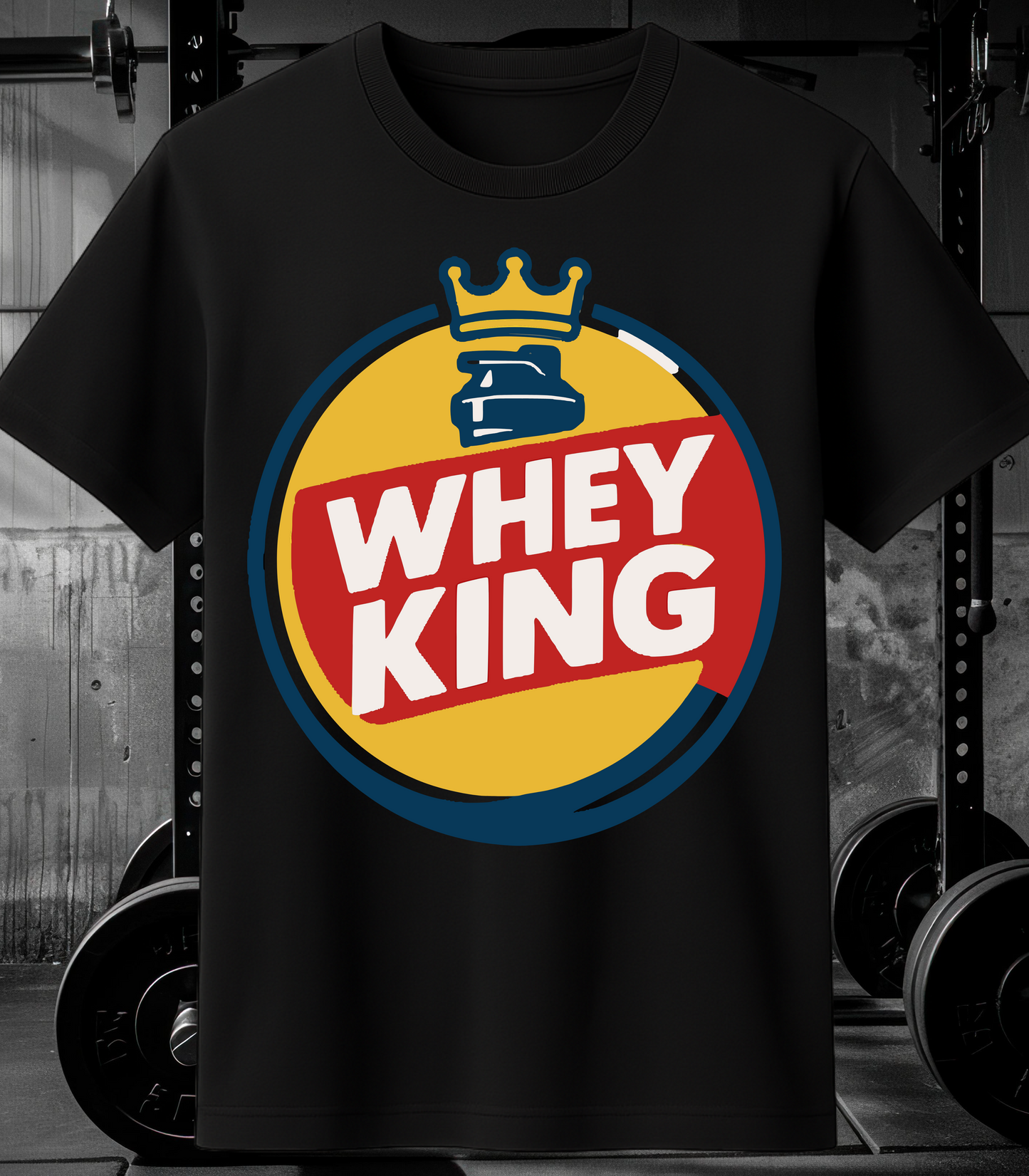 Whey King T-Shirt