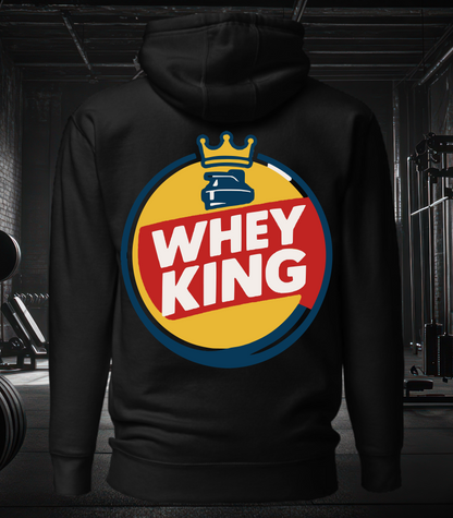 Whey King Hoodie