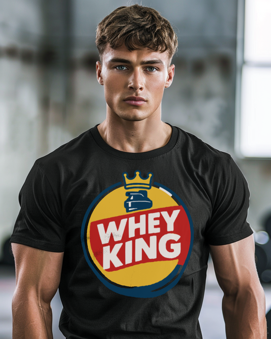 Whey King T-Shirt
