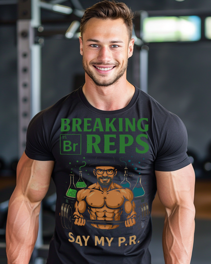 Breaking Reps T-Shirt